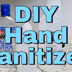 DIY Hand Sanitizer!