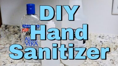 DIY Hand Sanitizer!