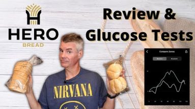 Hero Brand Zero Net Carb Bread and Buns Reviewed with Glucose Testing