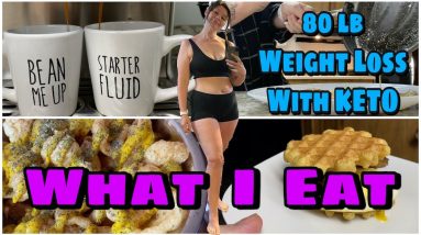 KETO for WEIGHT LOSS | What I Eat Without Tracking MACROS! 2020