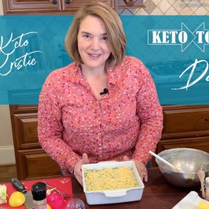 Keto Together: Day 5 - Casserole
