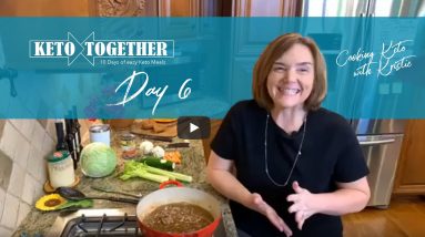 Keto Together: Day 6 - Soup