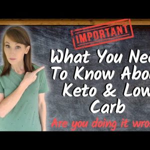What You Need To Know About Keto & Low Carb!