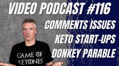 Video Podcast #116 - Harassment, Keto Start-Ups, Glucose Test Videos