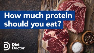 How much protein should you eat?