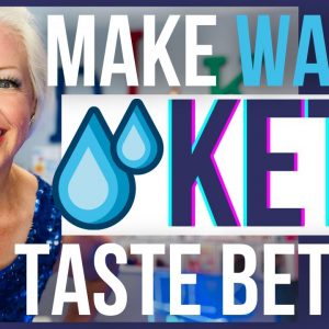 How to Make Water Taste Better on a Keto Diet