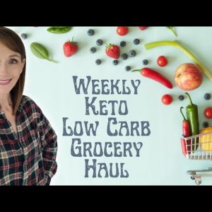 Low Carb Grocery Haul | Keto & Diabetic Friendly
