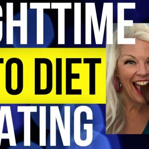 Nighttime Eating on Keto Diet