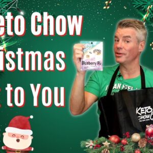 My Keto Chow Christmas Present for You! (one of you, anyway)