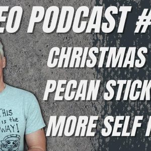 Video Podcast #123 - Christmas, Keto Chow, Deep Thoughts
