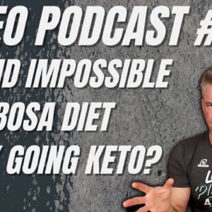 Video Podcast #125 - Beyond Impossible Review, Nick Bosa's Diet, Terry Gets Closer to Keto