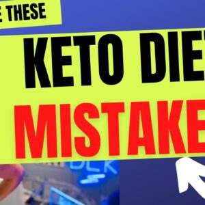 Dont Make these Keto Diet Mistakes