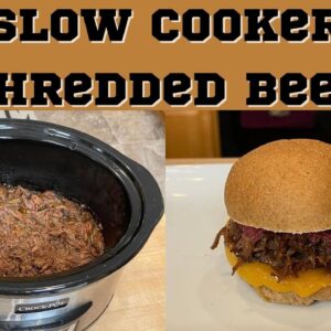 Slower Cooker Shredded Beef Two Ways