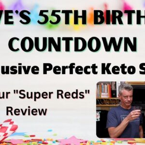 Steve's Birthday Sale / St. Patrick's Day Perfect Keto plus Super Reds Collagen Review