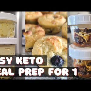 Easy Keto Meal Prep For 1: Breakfast | Lunch | Dinner | Dessert
