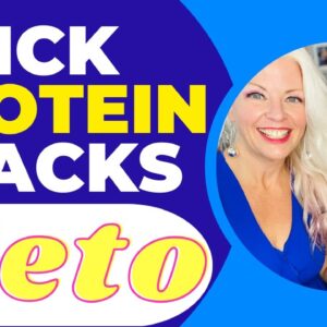 Quick Protein Snacks for Keto