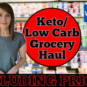 Walmart & Sam's Club Grocery Haul | Keto | Low Carb