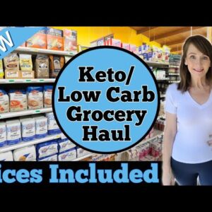 Keto & Low Carb Grocery Haul | Prices Included