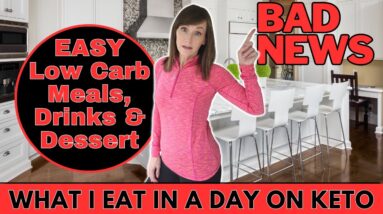 What I Eat In A Day On Keto | Plus BAD NEWS!