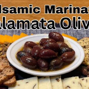 Balsamic Dijon Marinated Kalamata Olives - Tangy and Slightly Sweet Keto Snack