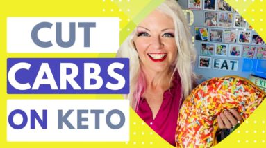 Cut Carbs on Keto