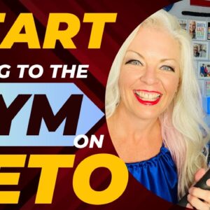 Start Going to Gym on Keto