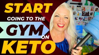 Start Going to Gym on Keto