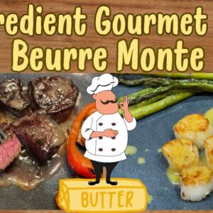 2 Ingredient Gourmet Keto: Beurre Monte - a Quick, Easy, and Customizable Sauce
