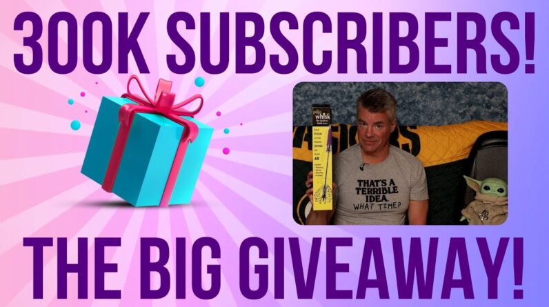 The Final (and Biggest) 300K Subscriber Giveaway!