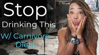 Top problems w/ Carnivore Diets & Drinking This Terrible DRINK