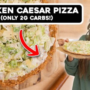 Zero Carb Crust Chicken Caesar Pizza! Easy Low Carb and Keto Meal