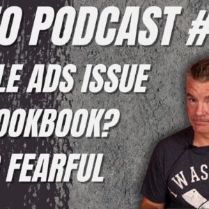 Video Podcast #189 - Google Ads, Content Strikes, Cookbook, Being Fearful