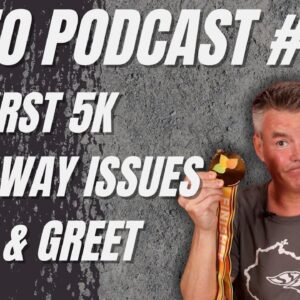 Video Podcast #191 - My First 5K, Giveaway Issues, Meet & Greet, Politics Warning Again