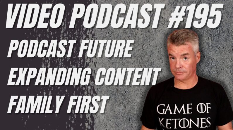 Video Podcast #195 - Podcast Future, Alton Brown as a Mentor, Other Channel Changes?