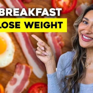 The #1 Breakfast That Will Help You Lose Weight!